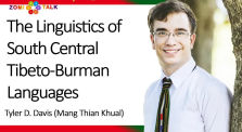 The Linguistics of South Central Tibeto-Burman Languages by Tyler D. Davis | Zomi Pestel Talk - 5 by TDavLinguist